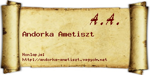 Andorka Ametiszt névjegykártya